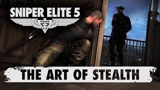 Sniper Elite 5 Spotlight - The Art of Stealth | PC, Xbox One, Xbox Series X|S, PS5, PS4