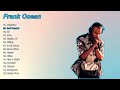 Best Of Frank Ocean Playlist Top Frank Ocean Songs Collection