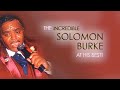 Solomon Burke - Does Life Have a Meaning?