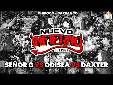 #SEÑOR G VS #ODISEA VS #DAXTER (OCTAVOS) // FECHA #3 NUEVO INFIERNO X RAPSODIA
