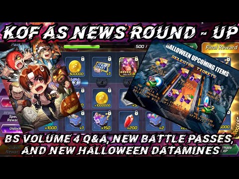 KoF AS News Round - Up: Brief BS Vol. 4 Q&A, Are the New Passes Any Good & Possible Halloween Event?