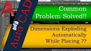 AutoCAD Tutorial - Dimensions Exploding Automatically While Placing Problem Solved | PG Tutorials