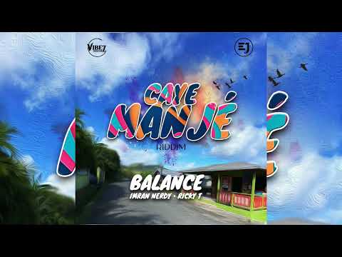 Imran Nerdy x Ricky T x Vibez Productionz - Balance (St Lucia Carnival) Soca 2023
