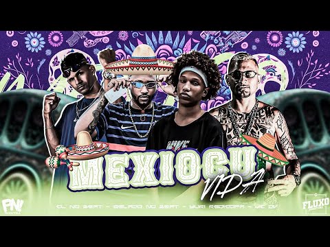 CL NO BEAT, GELADO NO BEAT E MC DV FEAT. YURI REDICOPA - MEXIOCU VIDA