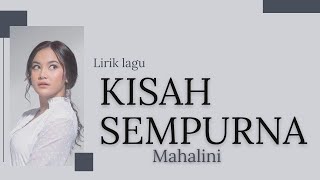 Download lagu KISAH SEMPURNA MAHALINI... mp3