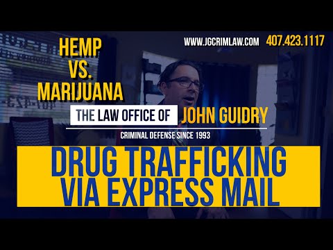 Drug Trafficking via Express Mail - Hemp vs. Weed