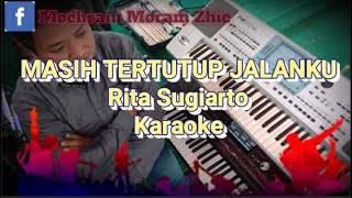 Download lagu Masih tertutup jalanku rita sugiarto - karaoke mp3