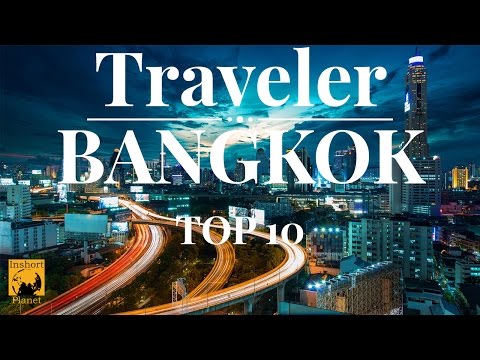 Top 10 Bangkok Tourist Places to visit
