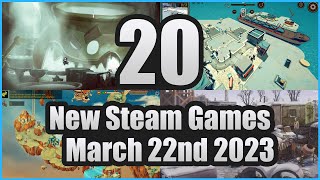 New Steam Games March 22nd 2023