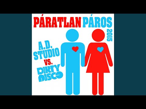 Páratlan Páros 2015 (Original Mix)