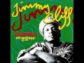 Roll on rolling stone ___Jimmy Cliff