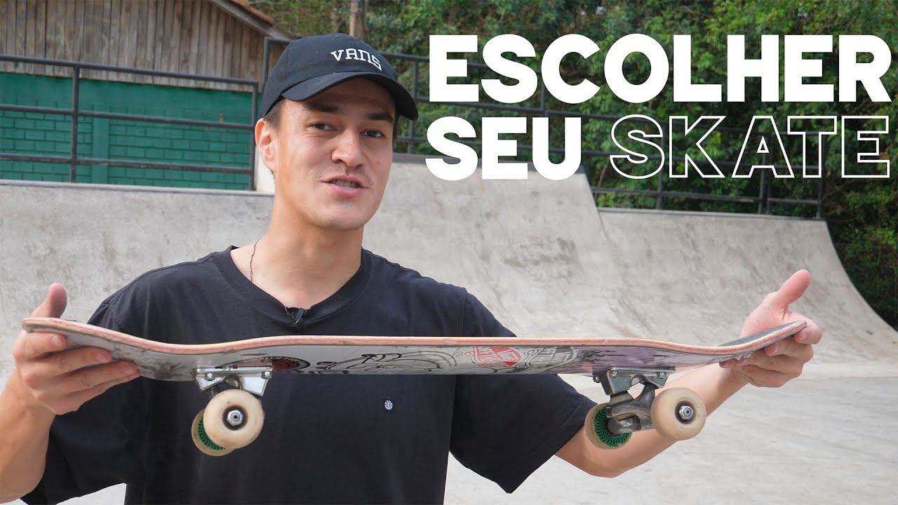 COMO ESCOLHER O SKATE IDEAL