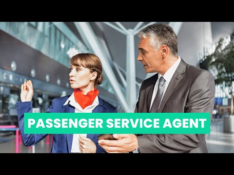What is the role of a Passenger Service Agent ? | Career Guide - Job Description - Skills