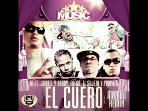 R1 Ft Jowell & Randy, Prophex, Fuego & Sujeto   El Cuero Official Remix