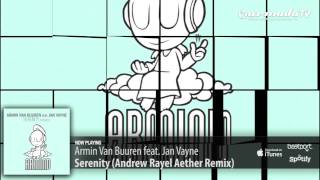 Armin Van Buuren feat. Jan Vayne - Serenity (Andrew Rayel Aether Remix)