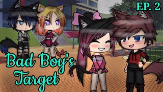 Bad Boy's Target | Ep. 2 - The Locker Drama | Season 1 of the Bad Boy Trilogy | GLS | • Supernova •