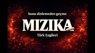 Mızıka ile Türk Ezgileri | Vokalsiz Enstrümantal Fon Müzikleri (Seri 1