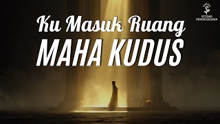 Download lagu Ku Masuk Ruang Maha Kudus - Jacqlien Celosse | Cover Lagu Rohani mp3 Download lagu Ku Masuk Ruang Maha Kudus - Jacqlien Celosse | Cover Lagu Rohani mp3