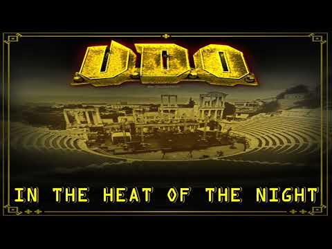 UDO - IN THE HEAT OF THE NIGHT