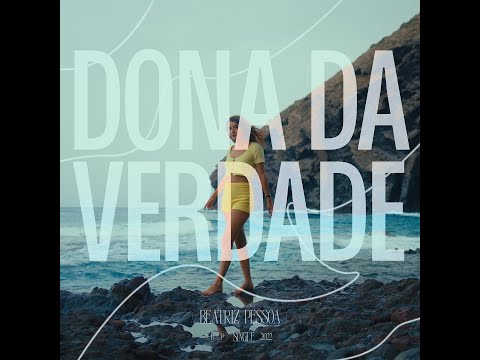 Video thumbnail for Dona da Verdade