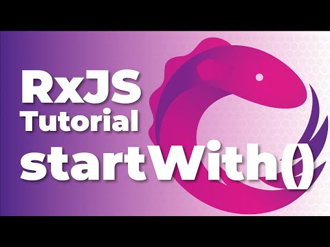 RxJS startWith() - Start an Observable Stream with a Specified Value
