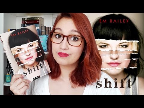 Shift (Em Bailey) | VEDA #19 | Resenhando Sonhos
