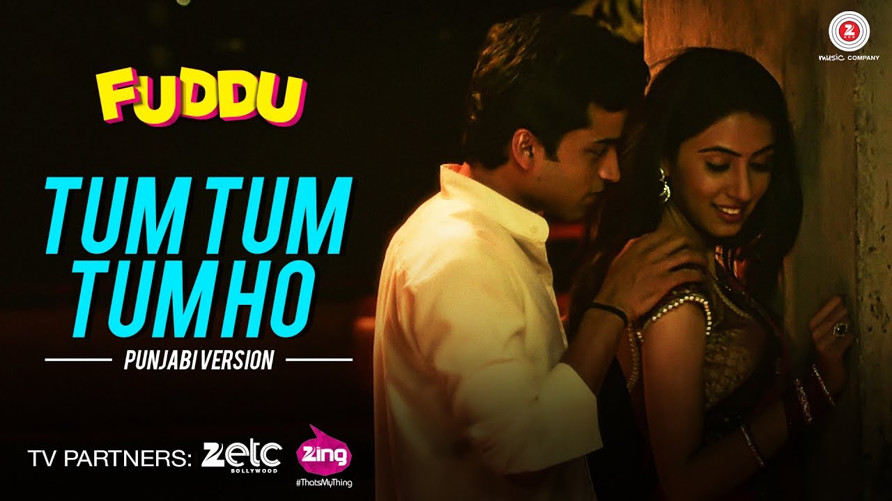 Tum Tum Tum (Punjabi Version) Lyrics | Fuddu | Arijit Singh, Sumedha Karmahe, Yasser Desai | Sumeet Bellary