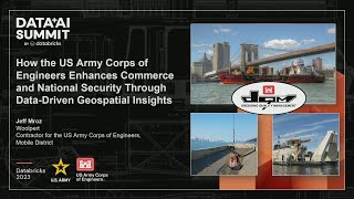 US Army Corp of Engineers Enhanced Commerce & National Sec Through Data-Driven Geospatial Insight