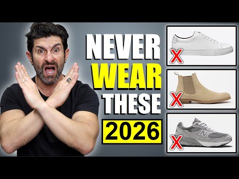 26 Shoes Men Should NEVER Wear in 2026