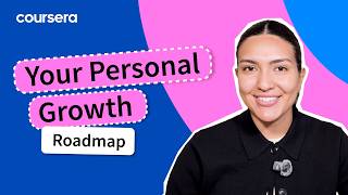 Designing Your Personal Growth Roadmap