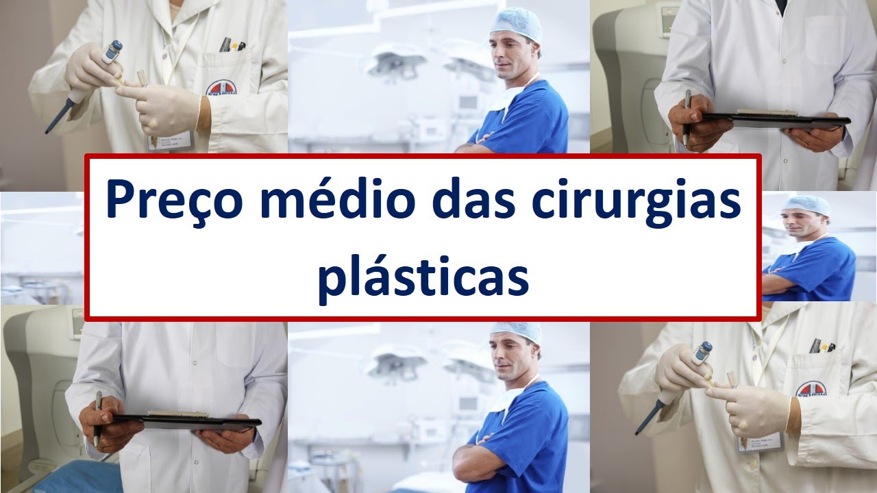 Preço médio das cirurgias plásticas