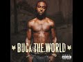 Young Buck Get Buck Buck The World 2007