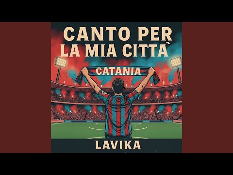 Canto per la mia città