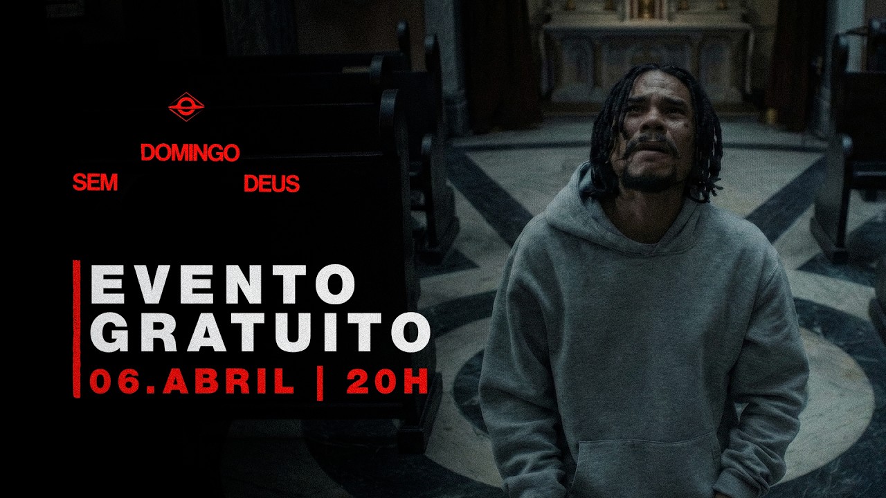 DOMINGO SEM DEUS | Evento sobre o filme