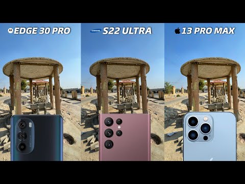 Motorola Edge 30 Pro vs iPhone 13 Pro Max vs Samsung Galaxy S22 Ultra Camera Test