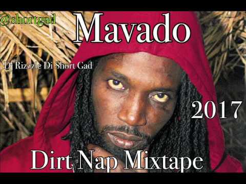 Mavado Dirt Nap Mixtape (April 2017) Dj Rizzzle Di Short Gad