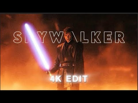 [ 4k EDIT ] | Anakin Skywalker | If you care - akiaura, LONOWN, and DJ Pointless |