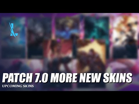 Patch 7.0 More Skin Theme - Wild Rift
