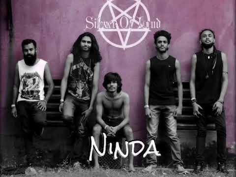 NINDA  නින්ද - Silence Of Loud