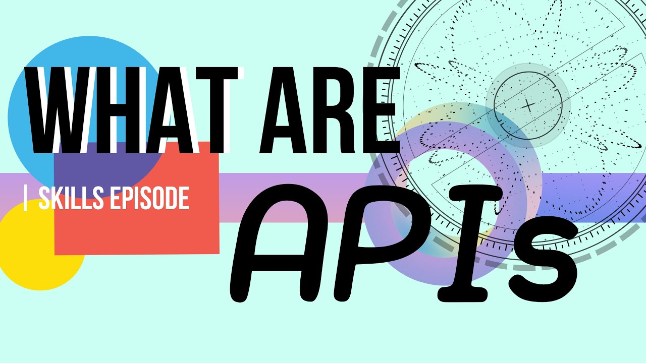 What are APIs? - Application programming interface DEFINED! | Skills Episode | #api #java #python