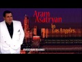 Aram Asatryan - Los Angeles 