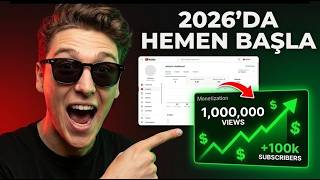 2026’da YouTube'dan Para Kazanmaya BAŞLA! | Adım Adım Başlangıç Rehber