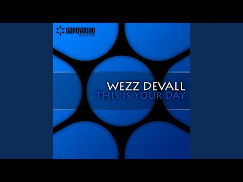 This Is Your Day (Original Mix)