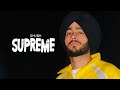 Supreme Shubh Official Video Shubh New Song New Punjabi Song 2025