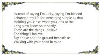 Jimmy Wayne - Things I Believe Lyrics