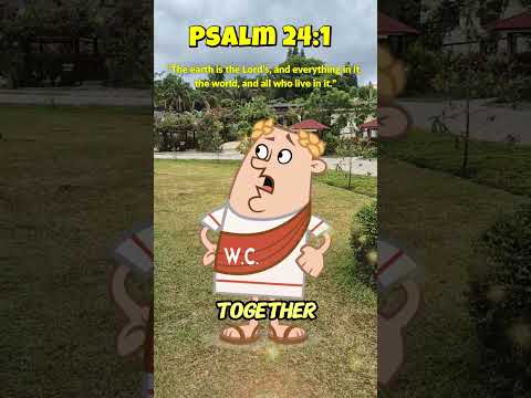 God Owns It All - Psalm 24:1 Explained