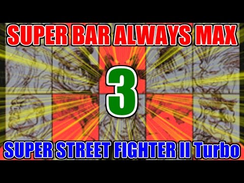 [3/4] スーパーコンボゲージ常時MAX - スーパーストリートファイターII X