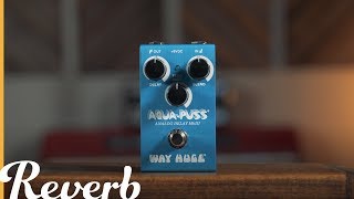 Video thumbnail for Way Huge Smalls Series Aqua-Puss Analog Delay MkIII | Reverb Demo Video by Reverb