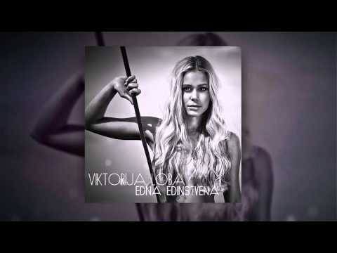 Viktorija Loba - Edna edinstvena