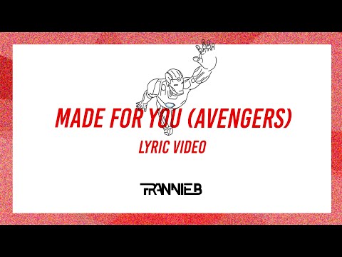 Made For You (Avengers) [Lyric Video]